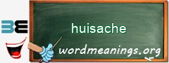 WordMeaning blackboard for huisache